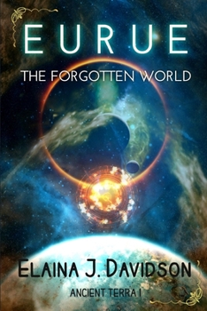 Paperback Eurue: The Forgotten World Book