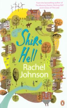 Paperback Shire Hell. Rachel Johnson Book