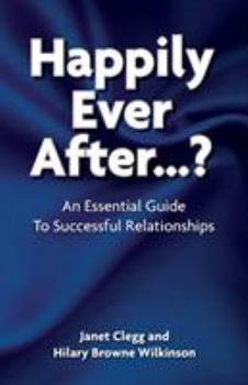 Paperback Happily Ever After?: An Essential Guide to Successful Relationships Book