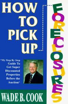 Paperback How to Pick Up Foreclosures Book