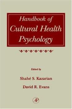 Hardcover Handbook of Cultural Health Psychology Book