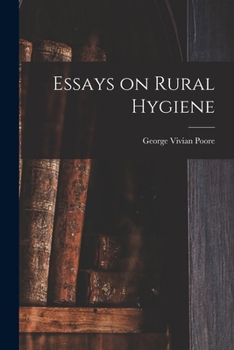 Paperback Essays on Rural Hygiene Book