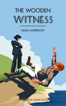 Paperback The Wooden Witness: A cozy 1930s English seaside murder mystery Book