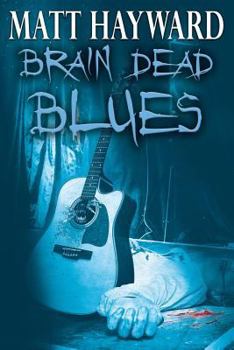 Paperback Brain Dead Blues Book