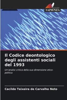 Paperback Il Codice deontologico degli assistenti sociali del 1993 [Italian] Book