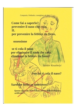 come fai a saperlo prevenire il naso che cola: per prevenire la febbre da fieno