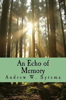 Paperback An Echo of Memory Book