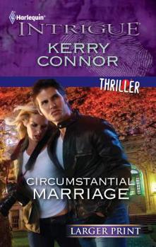 Mass Market Paperback Circumstantial Marriage [Large Print] Book