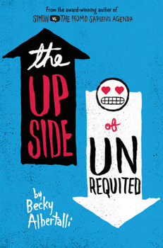 The Upside of Unrequited - Book #2 of the Simonverse