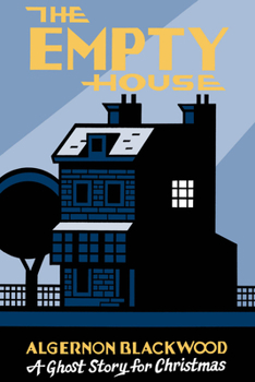Paperback The Empty House: A Ghost Story for Christmas Book