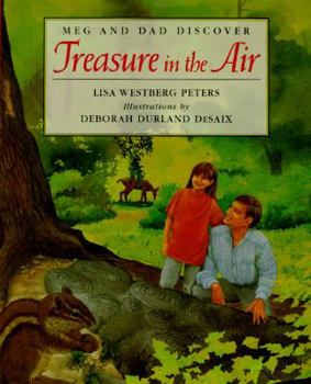 Hardcover Meg and Dad Discover Treasure in the Air Book