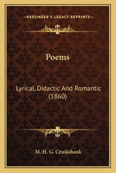 Paperback Poems: Lyrical, Didactic And Romantic (1860) Book