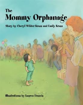 Paperback The Mommy Orphanage Book