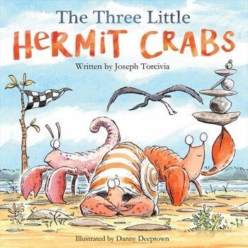 Paperback The Three Little Hermit Crabs: Volume 1 Book