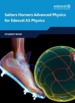 Paperback Salters Horners Advanced Physics AS Student Book (Salters Horners Advanced Physics 08) Book