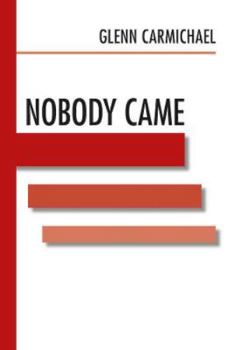 Paperback Nobody Came Book