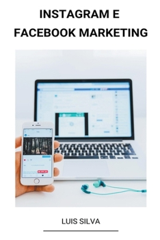 Paperback Instagram e Facebook Marketing [Portuguese] Book