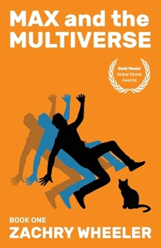 Paperback Max and the Multiverse: A Sci-Fi Comedy Novel Book
