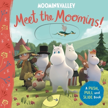 Board book Meet the Moomins! a Push, Pull and Slide Book