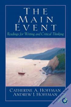 Paperback The Main Event: Readings for Writing and Critical Thinking Book