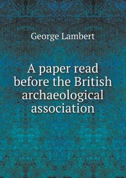 Paperback A paper read before the British archaeological association Book