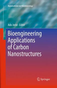 Paperback Bioengineering Applications of Carbon Nanostructures Book