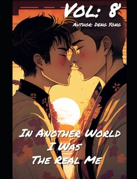 Paperback In Another World, I Was The Real Me (Novel) Vol 8 Book