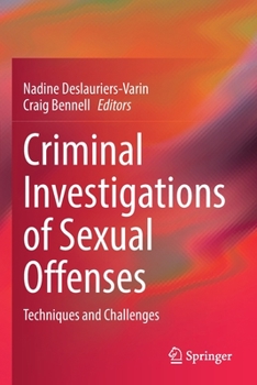Paperback Criminal Investigations of Sexual Offenses: Techniques and Challenges Book