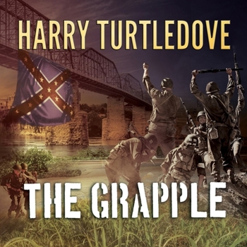 The Grapple - Book #10 of the Timeline-191