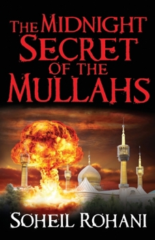 Paperback The Midnight Secret of the Mullahs Book
