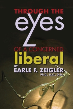 Paperback Through the Eyes of a Concerned Liberal Book