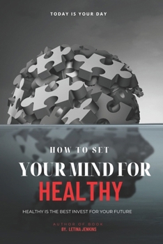Paperback How to set YOUR MIND FOR Healthy Book