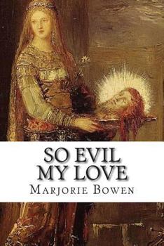 Paperback So Evil My Love Book