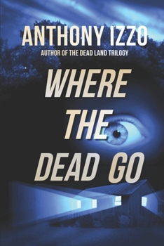 Paperback Where the Dead Go Book