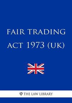 Paperback Fair Trading ACT 1973 (Uk) Book