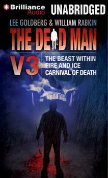 MP3 CD The Dead Man Volume 3: The Beast Within, Fire & Ice, Carnival of Death (Dead Man, 3) Book
