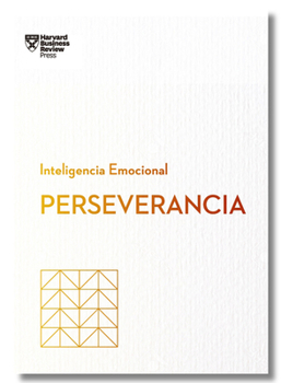 Paperback Perseverancia. Serie Inteligencia Emocional HBR (Grit Spanish Edition) [Spanish] Book