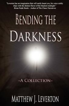 Paperback Bending the Darkness Book