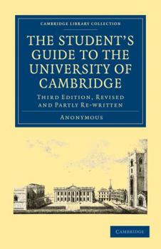 Paperback The Student's Guide to the University of Cambridge Book