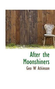 Paperback After the Moonshiners Book