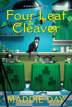 Four Leaf Cleaver - Book #11 of the Country Store Mystery