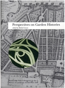 Hardcover Perspectives on Garden Histories Book