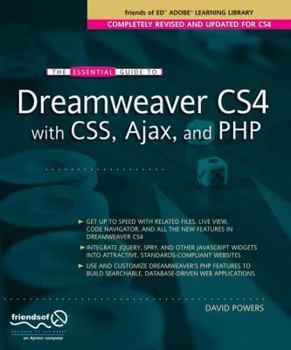 Paperback The Essential Guide to Dreamweaver Cs4 with Css, Ajax, and PHP Book