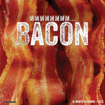 Calendar MMMMMMMM... Bacon 2023 Wall Calendar Book