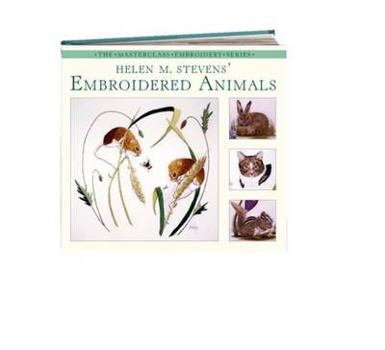 Paperback Helen M. Stevens' Embroidered Animals Book
