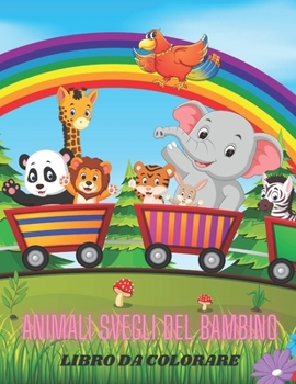 Paperback Animali Svegli del Bambino - Libro Da Colorare [Italian] Book