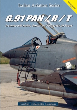 Paperback G.91 Pan/R/T: In Service with Italian, German and Portuguese Air Forces Book