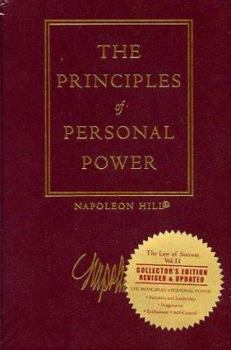 The Law of Success, Volume II: Principles of Personal Power - Book #2 of the Law of Success