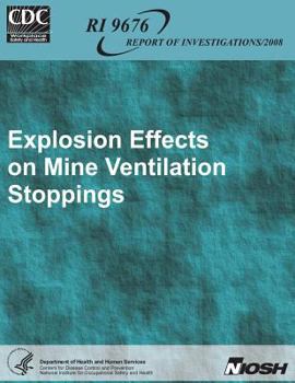 Paperback Explosion Effects on Mine Ventilation Stoppings Book