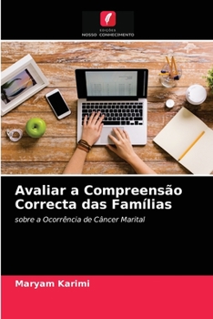 Avaliar a Compreensão Correcta das Famílias: sobre a Ocorrência de Câncer Marital